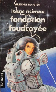 Cover of: Fondation Foudroyee by Isaac Asimov
