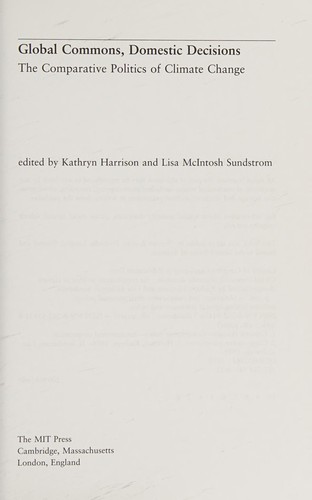 Global commons, domestic decisions by edited by Kathryn Harrison and Lisa McIntosh Sundstrom.