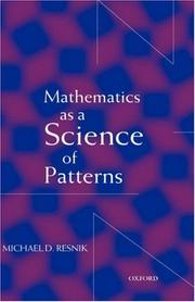 Cover of: Mathematics As a Science of Patterns by Michael D. Resnik