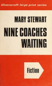 Cover of: Nine coaches waiting. by Mary Stewart
