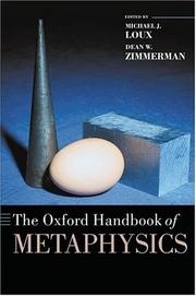 Cover of: The Oxford handbook of metaphysics by edited by Michael J. Loux and Dean W. Zimmerman.