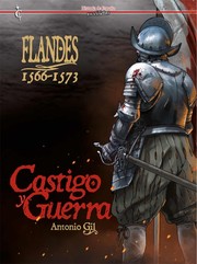 Flandes 1566-1573 by Antonio Gil