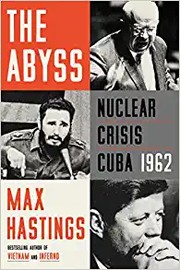 Cover of: Abyss: Nuclear Crisis Cuba 1962