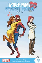 Cover of: Spider-Man Loves Mary Jane, Vol. 3 by Sean McKeever, Terry Moore, Takeshi Miyazawa, David Hahn, Craig Rousseau