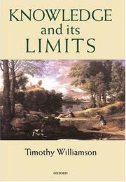 Cover of: Knowledge and Its Limits by Timothy Williamson