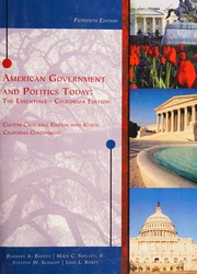 Cover of: American government and politics today by Barbara A. Bardes, Mack C. Shelley, Steffen W. Schmidt, John L. Korey