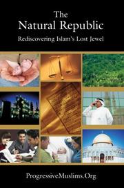 Cover of: The Natural Republic: Rediscovering Islam's Lost Jewel