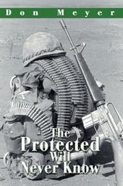 Cover of: The Protected Will Never Know