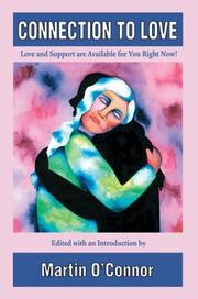Cover of: Connection to Love by Martin O'Connor
