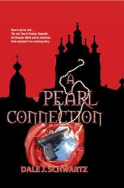 A Pearl Connection by Dale J. Schwartz