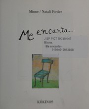 Cover of: Me Encanta by Minne, Natali Fortier, Esther Rubio