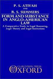 Cover of: Form and substance in Anglo-American law: a comparative study of legal reasoning, legal theory, and legal institutions