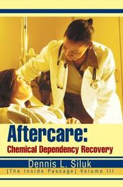 Cover of: Aftercare: Chemical Dependency Recovery the Inside Passage