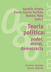 Cover of: Teoría política by Aurelio Arteta, Elena García Guitián, Ramón Máiz