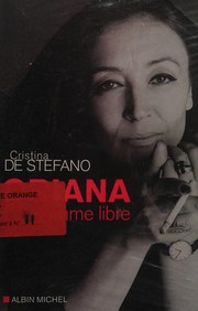 Cover of: Oriana: une femme libre