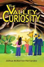 Cover of: The Valley of Curiosity