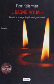 Cover of: Il bagno rituale by Faye Kellerman