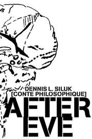 Cover of: After Eve: Conte Philosophique