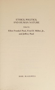 Cover of: Ethics, Politics, and Human Nature by Ellen Frankel Paul, Fred D. Miller, Jeffrey Paul