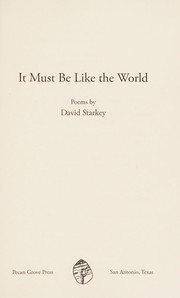 Cover of: It must be like the world: poems