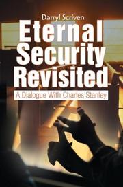 Cover of: Eternal Security Revisited: A Dialogue With Charles Stanley