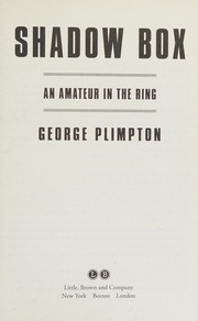 Cover of: Shadow Box by George Plimpton, Mike Lupica