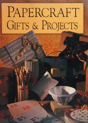 Cover of: Papercraft gifts & projects