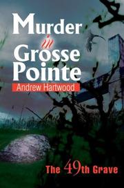 Cover of: Murder in Grosse Pointe | Andrew Hartwood