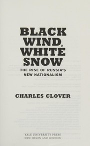 Black wind, white snow by Charles Clover