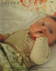 Cover of: Jaeger handknit: 27 designer garments for babies and children