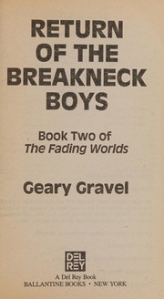 Cover of: The Return of the Breakneck Boys (The Fading Worlds, Book 2) by Geary Gravel