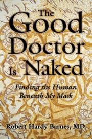 Cover of: The Good Doctor Is Naked