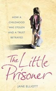 Cover of: The Little Prisoner by Jane Elliott