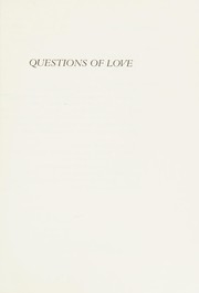 Cover of: Questions of love: new & selected poems
