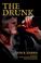 Cover of: The Drunk