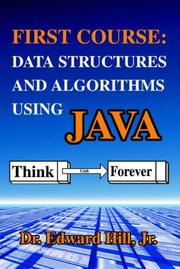 Cover of: First Course: Data Structures and Algorithms Using Java