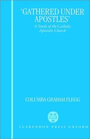 Cover of: ʻGathered under apostlesʼ by Columba Graham Flegg