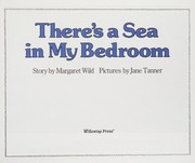 Cover of: There's a Sea in My Bedroom