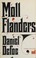 Cover of: The fortunes and misfortunes of the famous Moll Flanders, &c. ...