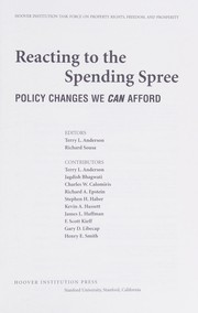 Cover of: Reacting to the spending spree: policy changes we can afford