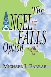 Cover of: The Angel Falls Option | Michael J Farrar