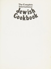 Cover of: Complete International Jewish Cookbook