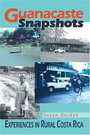Cover of: Guanacaste Snapshots by Susan Gordon