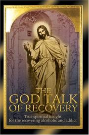 Cover of: The God Talk of Recovery