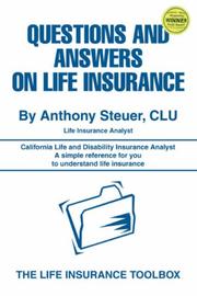 Questions and Answers on Life Insurance by Anthony Steuer