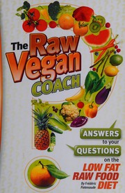 Cover of: The raw vegan coach by Frederic Patenaude