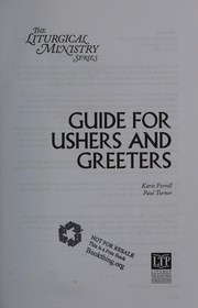 Cover of: Guide for Ushers and Greeters by Paul Turner, Karie Ferrell