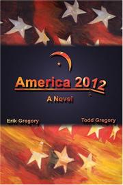 Cover of: America 2012: A Novel