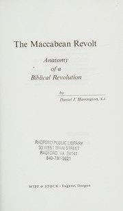 Cover of: Maccabean Revolt: Anatomy of a Biblical Revolution