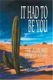 Cover of: It Had to Be You by Melissa Malouf, Melissa Malouf